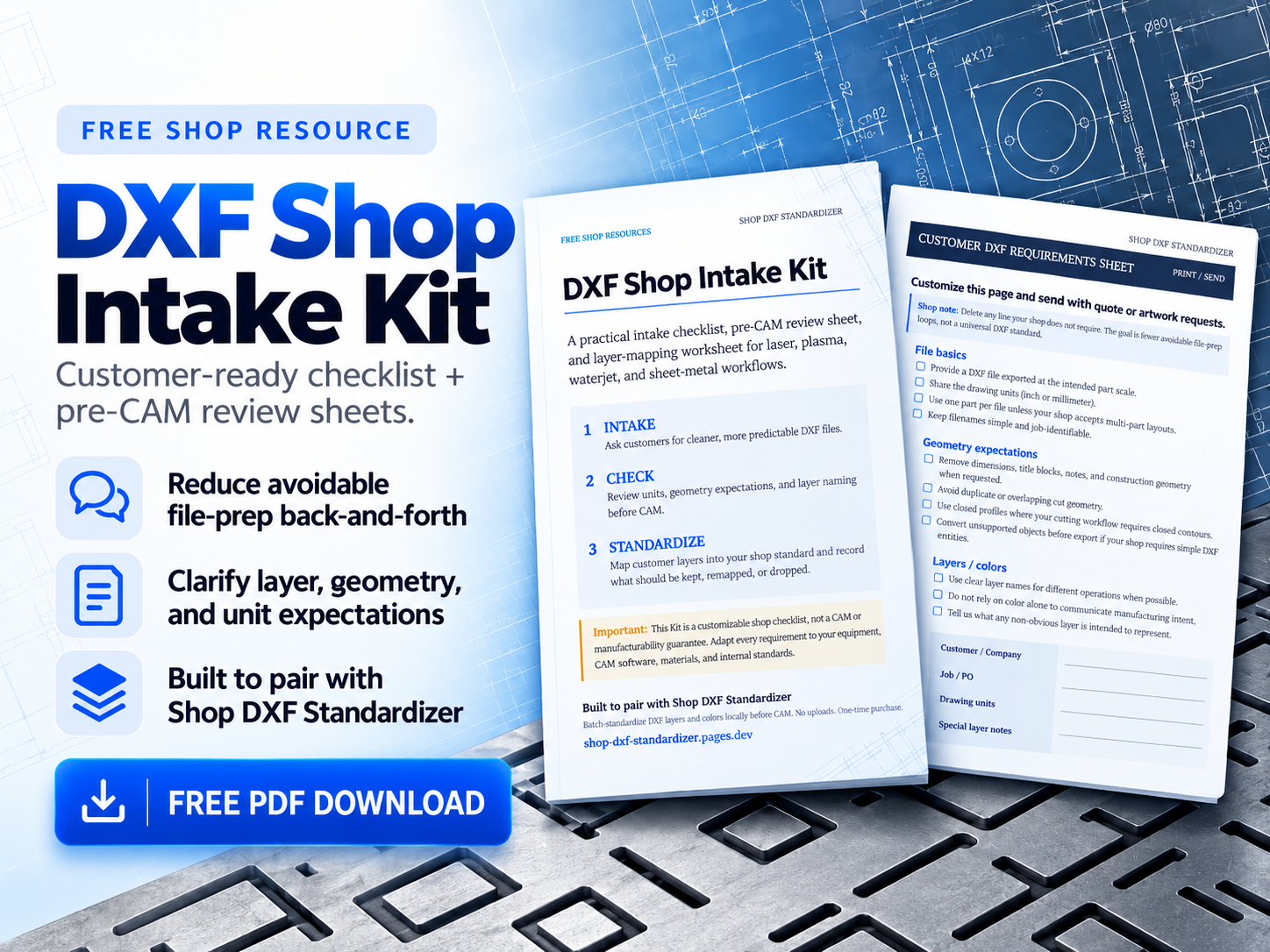 Free DXF Shop Intake Kit with customer checklist and pre-CAM review sheets